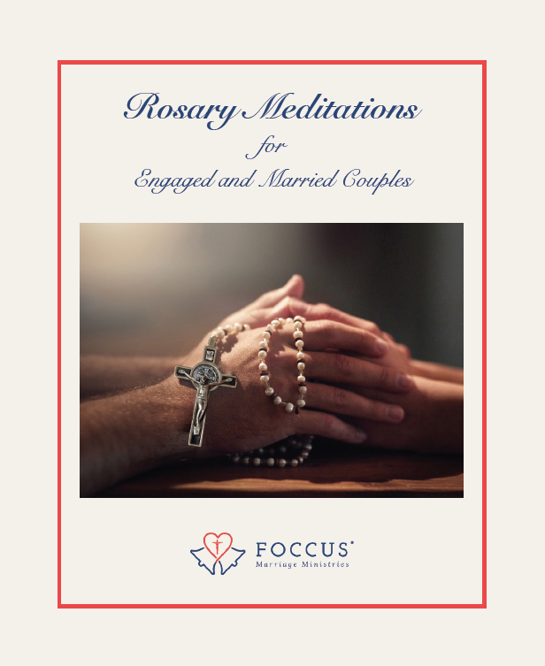 Rosary Meditations for Engaged and Married Couples - English